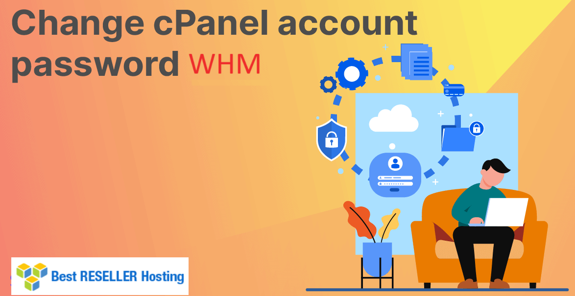How to Change user account password on WHM