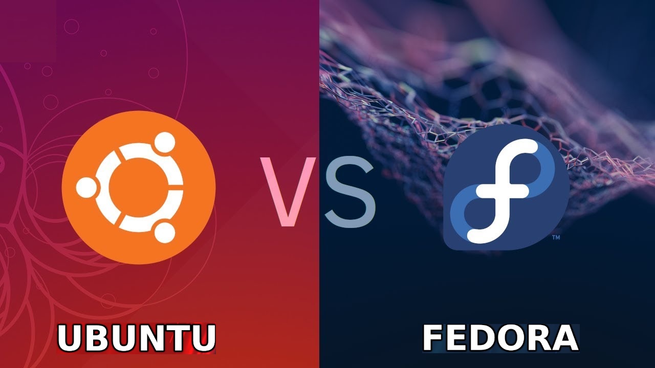 Ubuntu vs Fedora: Key Features and Benefits